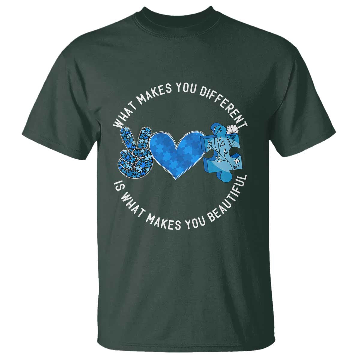 Autism Support T Shirt What Makes You Different Is What Makes You Beautiful