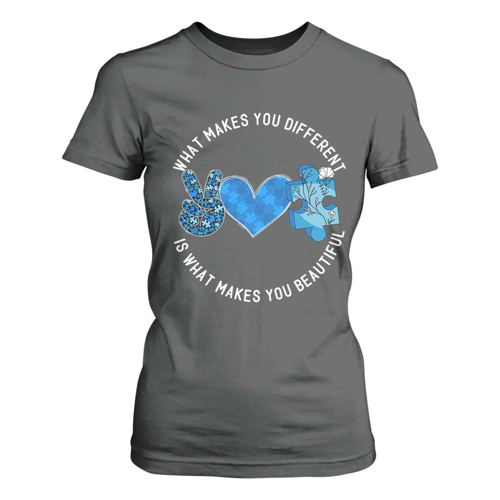 Autism Support T Shirt For Women What Makes You Different Is What Makes You Beautiful