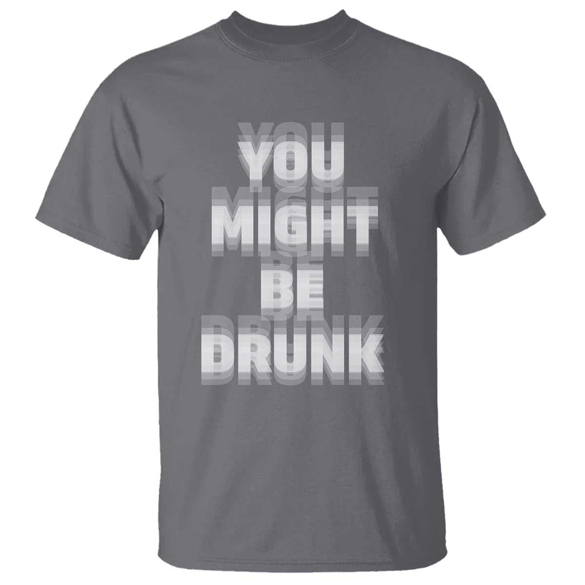 funny-drinking-t-shirt-wine-humor-you-might-be-drunk