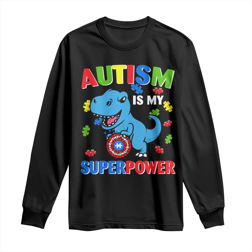 Autism Support Is My Superpower Long Sleeve Shirt Cute Dinosaur Dino Kids Boys
