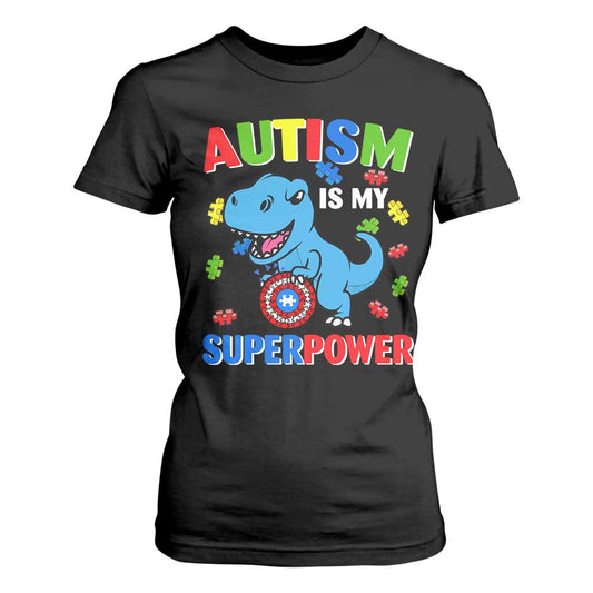 Autism Support Is My Superpower T Shirt For Women Cute Dinosaur Dino Kids Boys