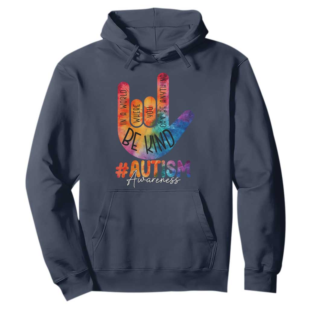 Be Kind ASL Autism Support Hoodie Love Sign Language Hand Tie Dye