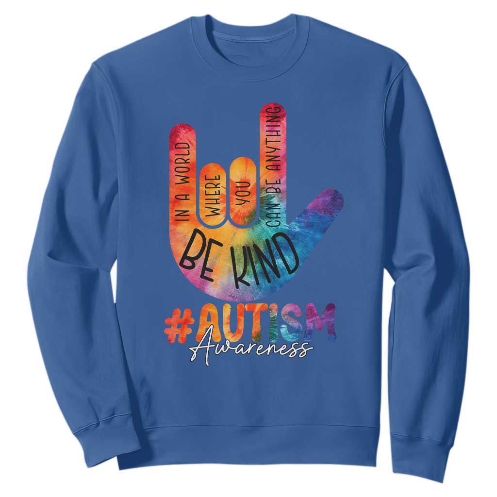 Be Kind ASL Autism Support Sweatshirt Love Sign Language Hand Tie Dye