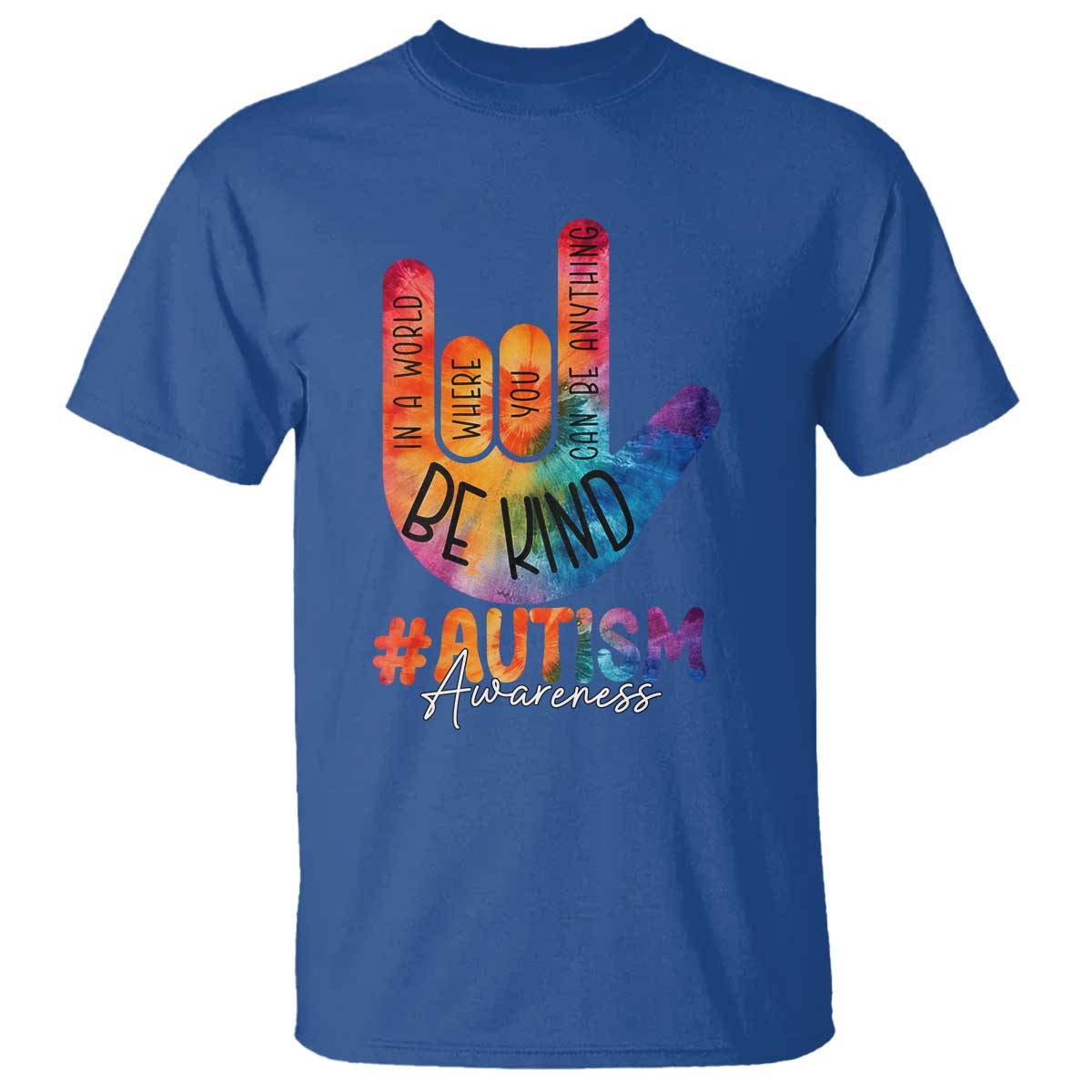 Be Kind ASL Autism Support T Shirt Love Sign Language Hand Tie Dye