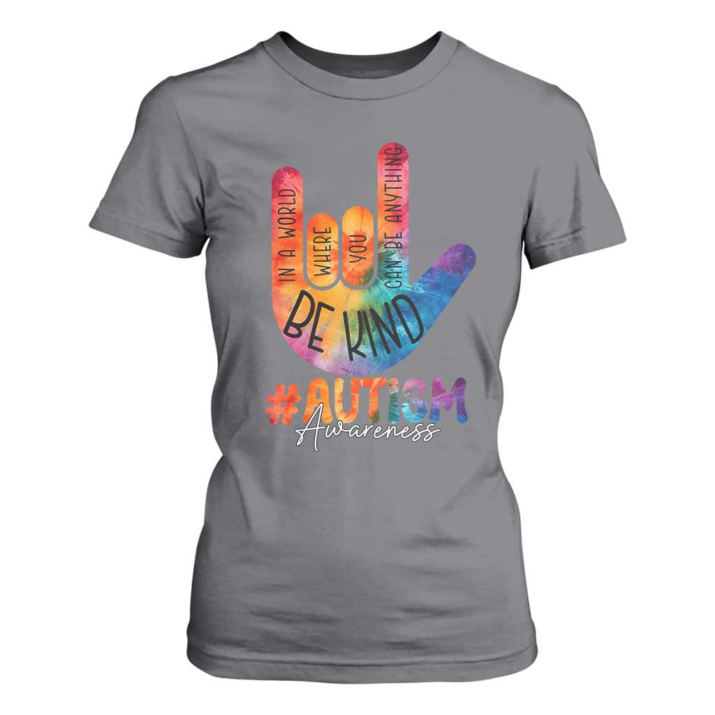 Be Kind ASL Autism Support T Shirt For Women Love Sign Language Hand Tie Dye