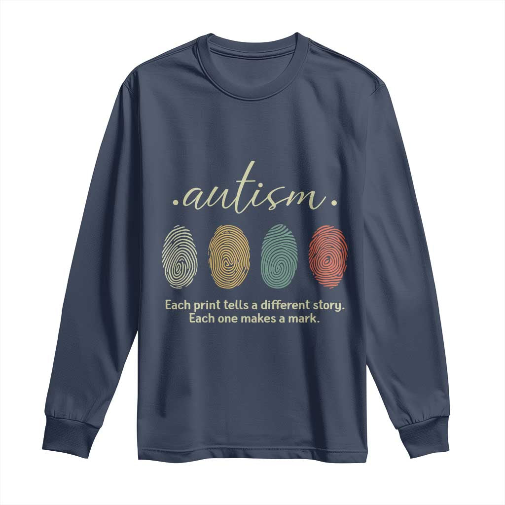 Retro Fingerprint Autism Support Long Sleeve Shirt Each Print Tells A Different Story