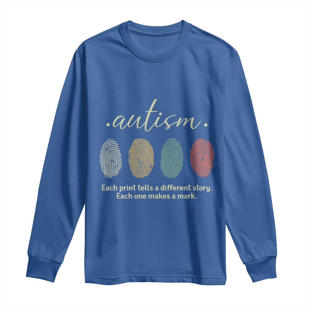 Retro Fingerprint Autism Support Long Sleeve Shirt Each Print Tells A Different Story