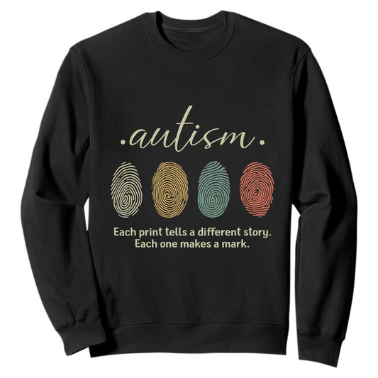 Retro Fingerprint Autism Support Sweatshirt Each Print Tells A Different Story