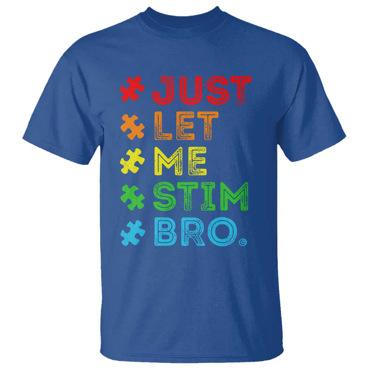 funny-autism-awareness-acceptance-t-shirt-just-let-me-stim-bro-retro