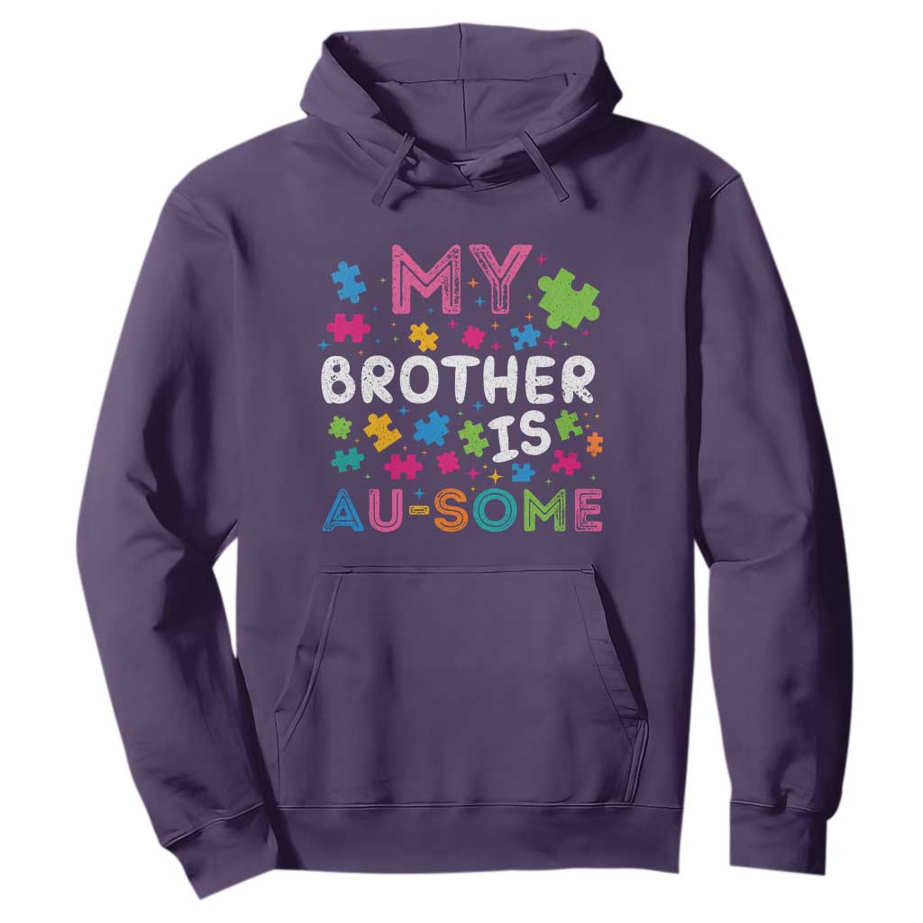 My Brother Is Au-Some Sister Autism Support Hoodie