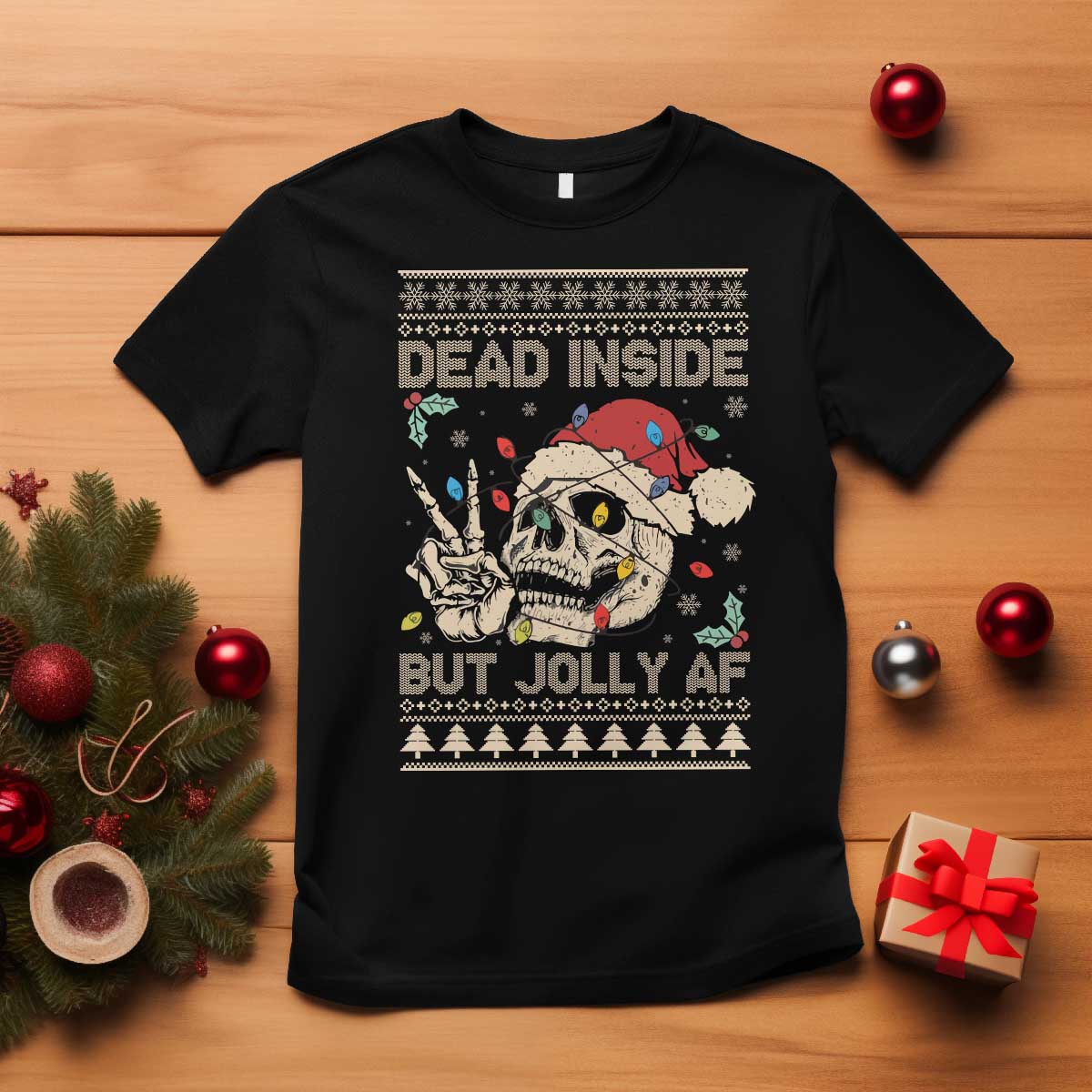 funny-ugly-christmas-t-shirt-dead-inside-but-jolly-af-festive-sarcastic-snarky-skeleton-skull