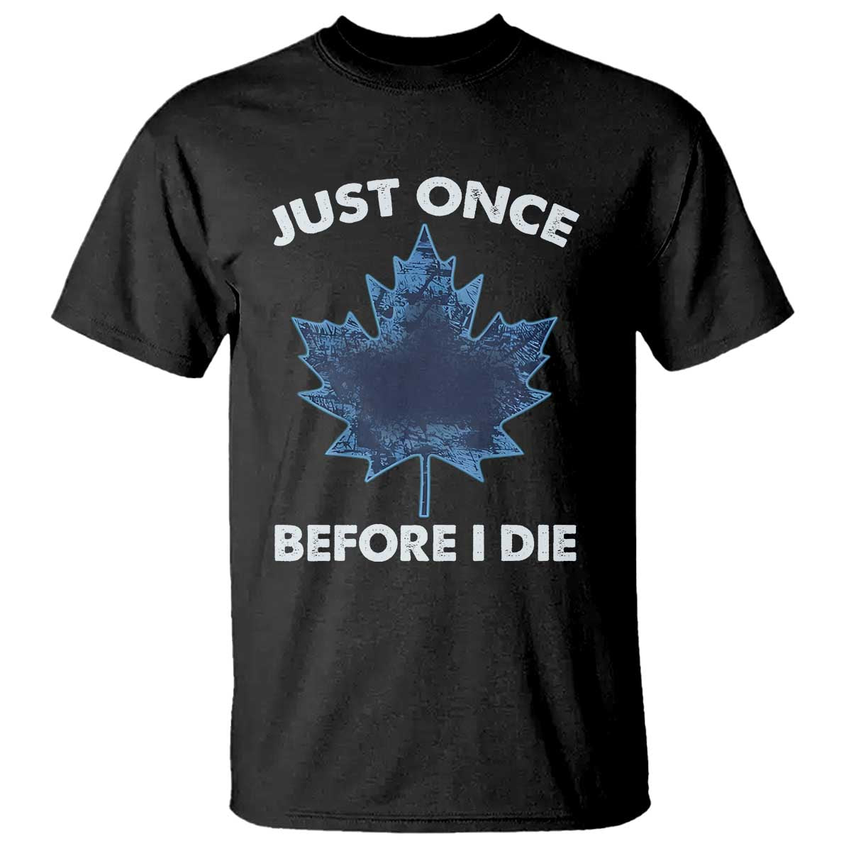 canada-hockey-t-shirt-toronto-just-once-before-i-die-vintage-canadian-maple-leafs