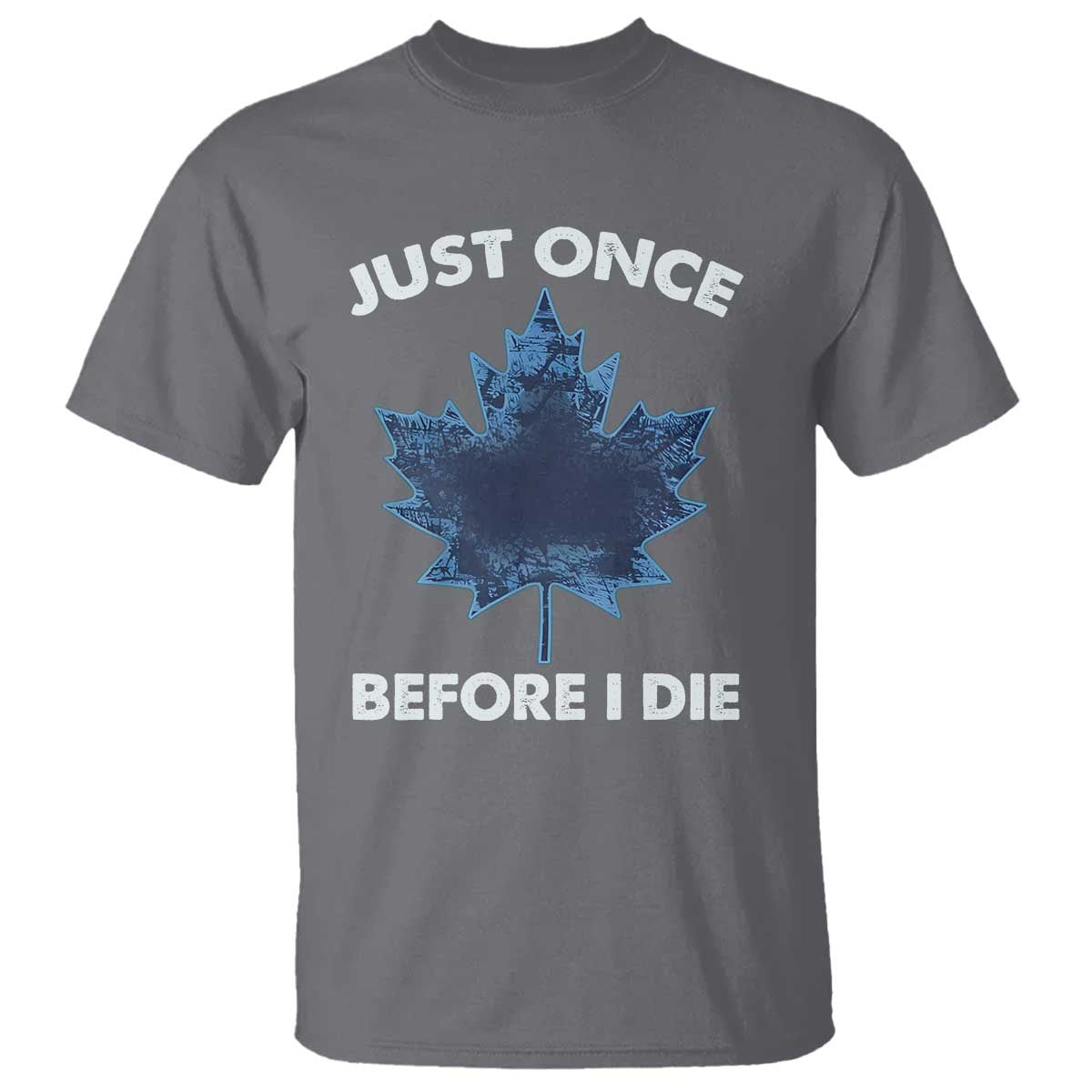 canada-hockey-t-shirt-toronto-just-once-before-i-die-vintage-canadian-maple-leafs
