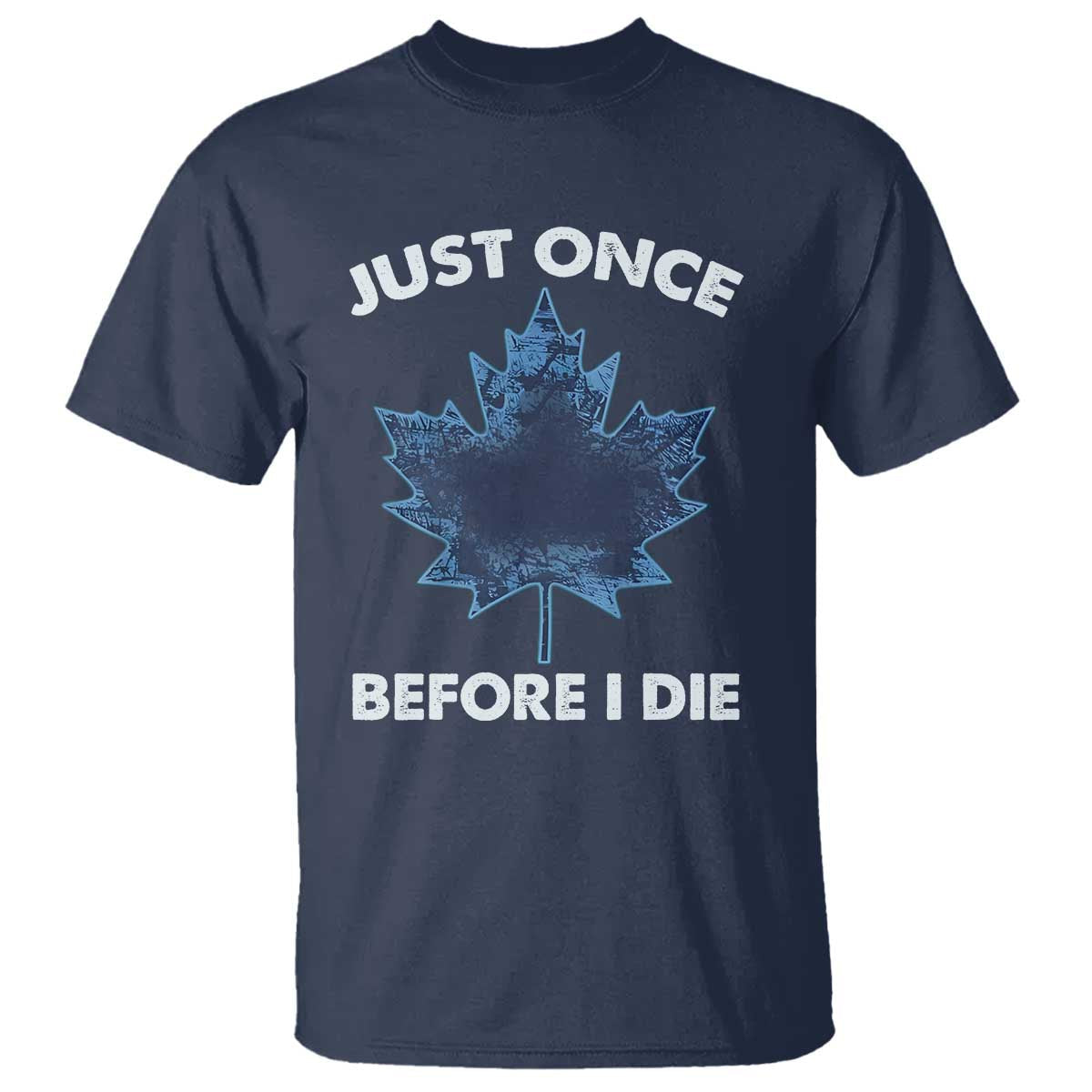 canada-hockey-t-shirt-toronto-just-once-before-i-die-vintage-canadian-maple-leafs