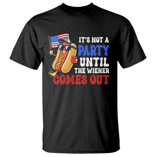 4th-of-july-its-not-a-party-until-the-wiener-comes-out-t-shirt-funny-hot-dog-independence-day-patriotic-weenies