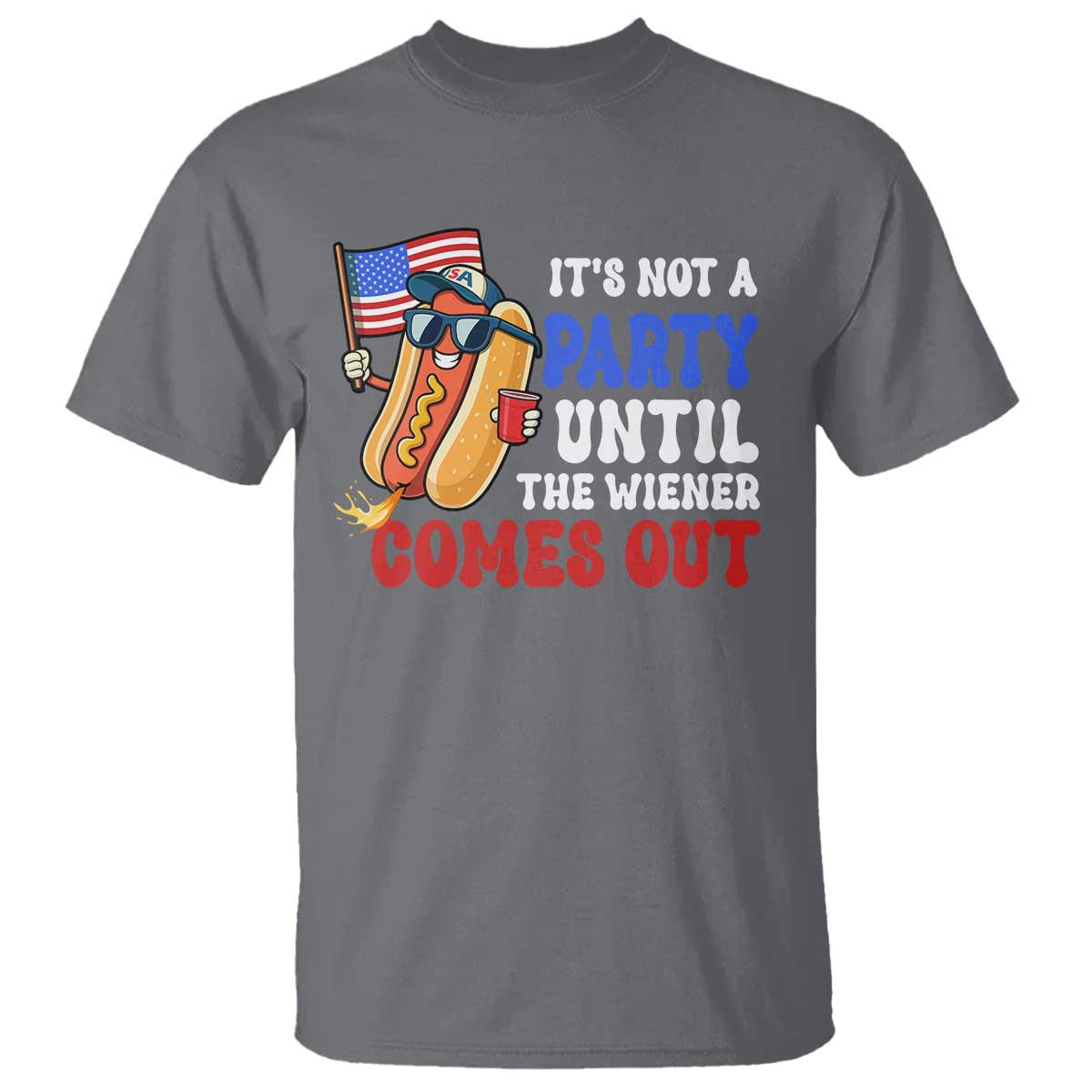 4th-of-july-its-not-a-party-until-the-wiener-comes-out-t-shirt-funny-hot-dog-independence-day-patriotic-weenies