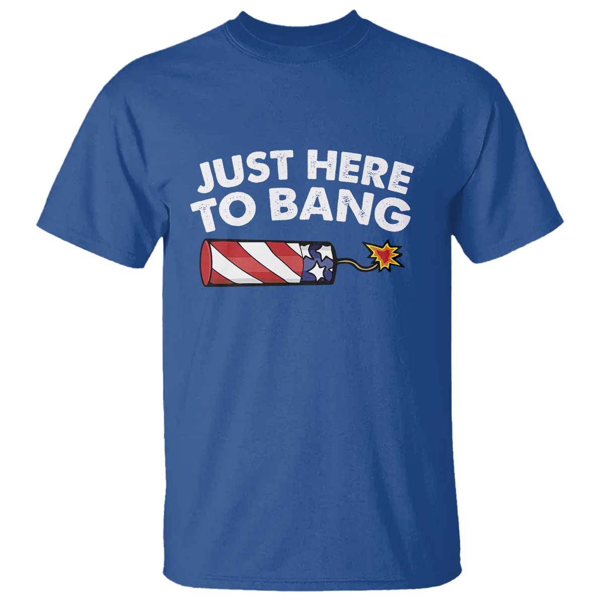 funny-4th-july-just-here-to-bang-t-shirt-usa-fireworks-american-flag