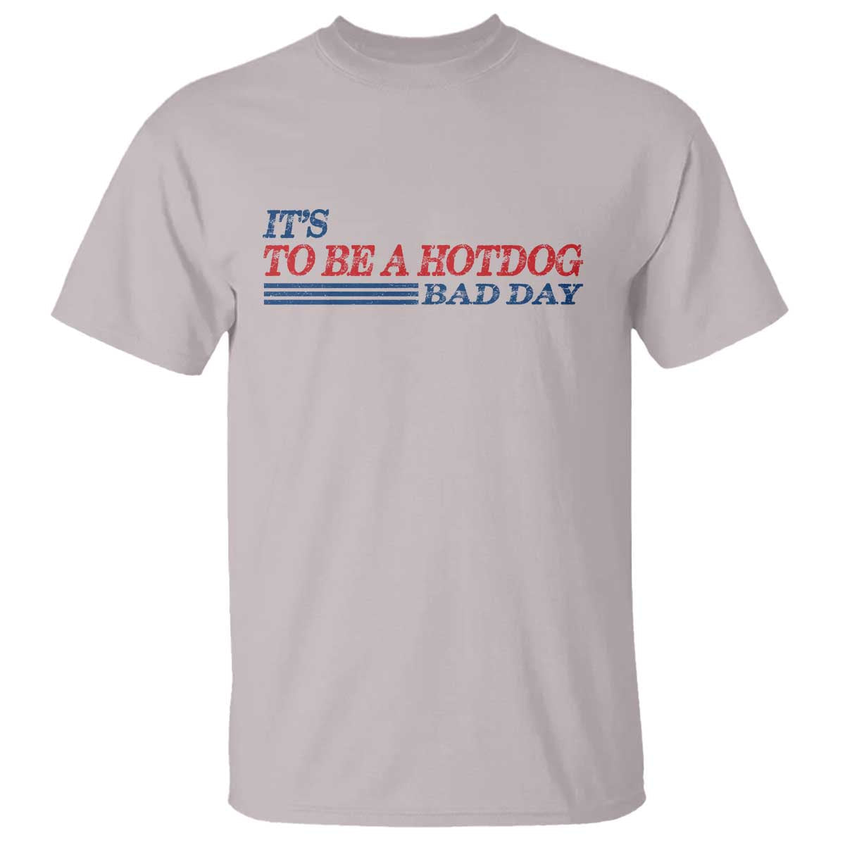 its-a-bad-day-to-be-a-hotdog-t-shirt-funny-4th-of-july-patriotic-summer-bbq