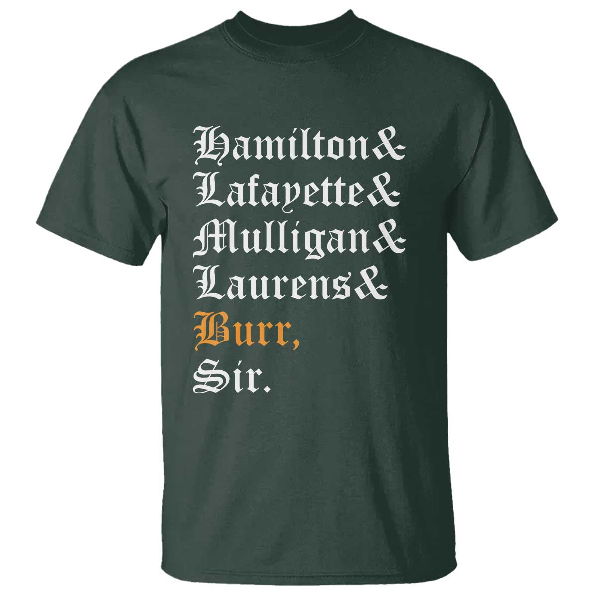 hamilton-laurens-lafayette-mulligan-burr-sir-t-shirt