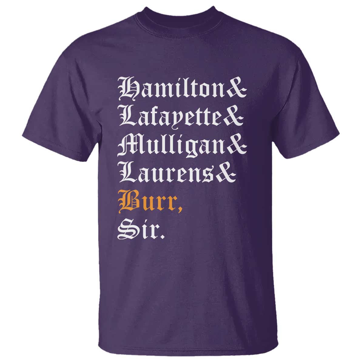 hamilton-laurens-lafayette-mulligan-burr-sir-t-shirt