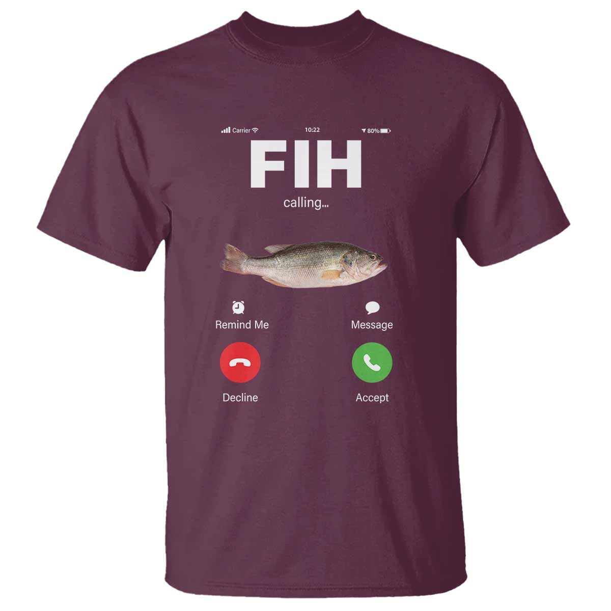 fih-calling-remind-me-message-decline-accept-t-shirt-phone-call-fish