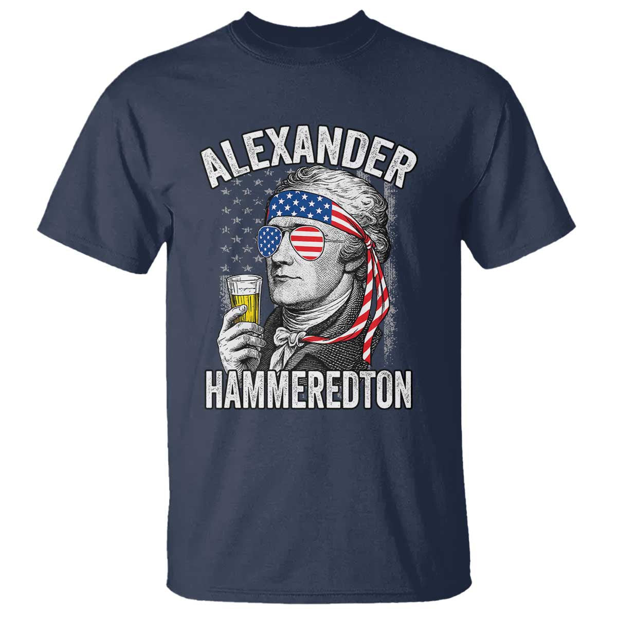 funny-hamilton-drinking-t-shirt-alexander-hammeredton-4th-of-july-beer-merica-flag