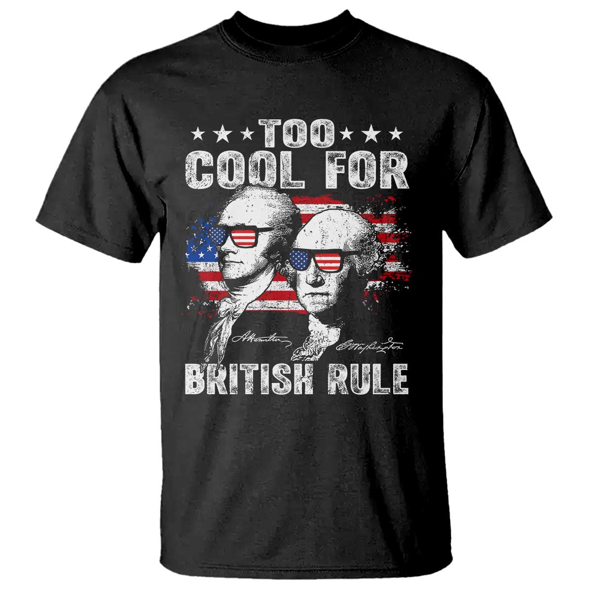 too-cool-for-british-rule-t-shirt-usa-american-flag-4th-of-july
