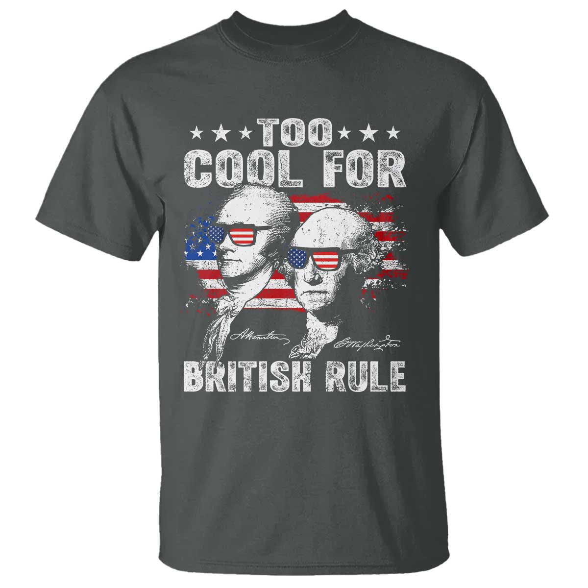 too-cool-for-british-rule-t-shirt-usa-american-flag-4th-of-july