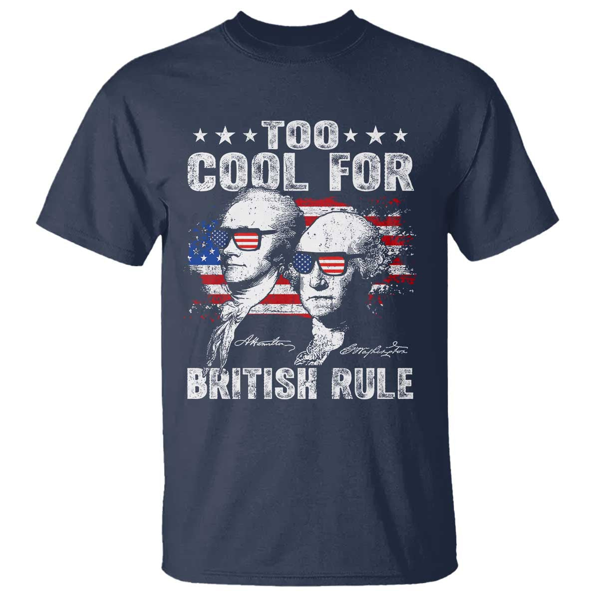 too-cool-for-british-rule-t-shirt-usa-american-flag-4th-of-july