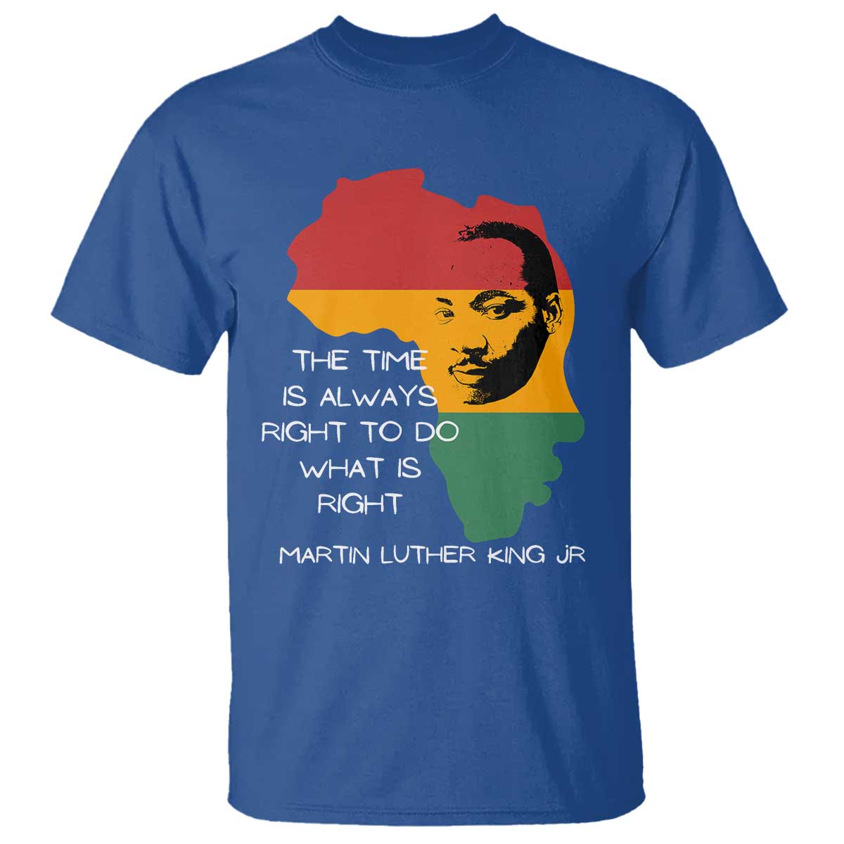 martin-luther-king-jr-t-shirt-the-time-is-always-right-to-do-what-is-right-mlk-african-map