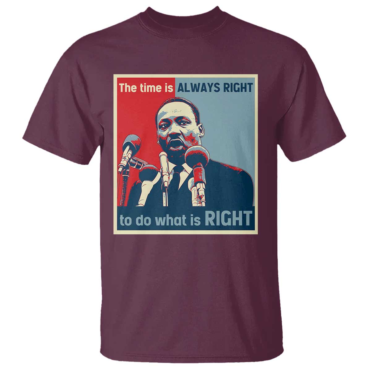 martin-luther-king-t-shirt-the-time-is-always-right-civil-rights-black-history-mlk-day
