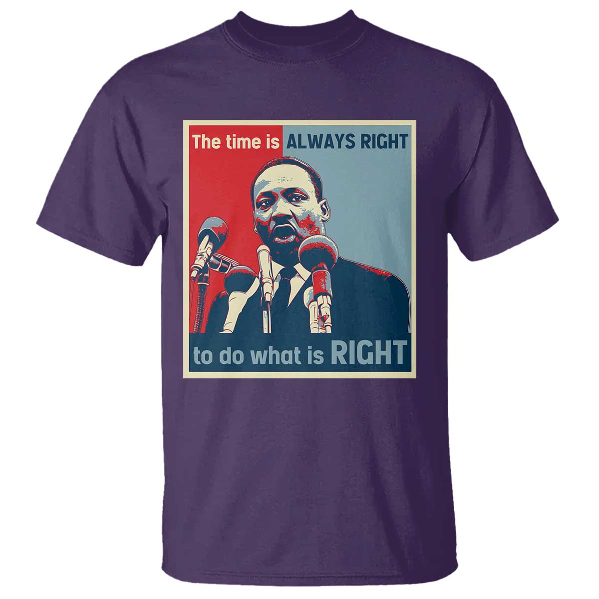 martin-luther-king-t-shirt-the-time-is-always-right-civil-rights-black-history-mlk-day