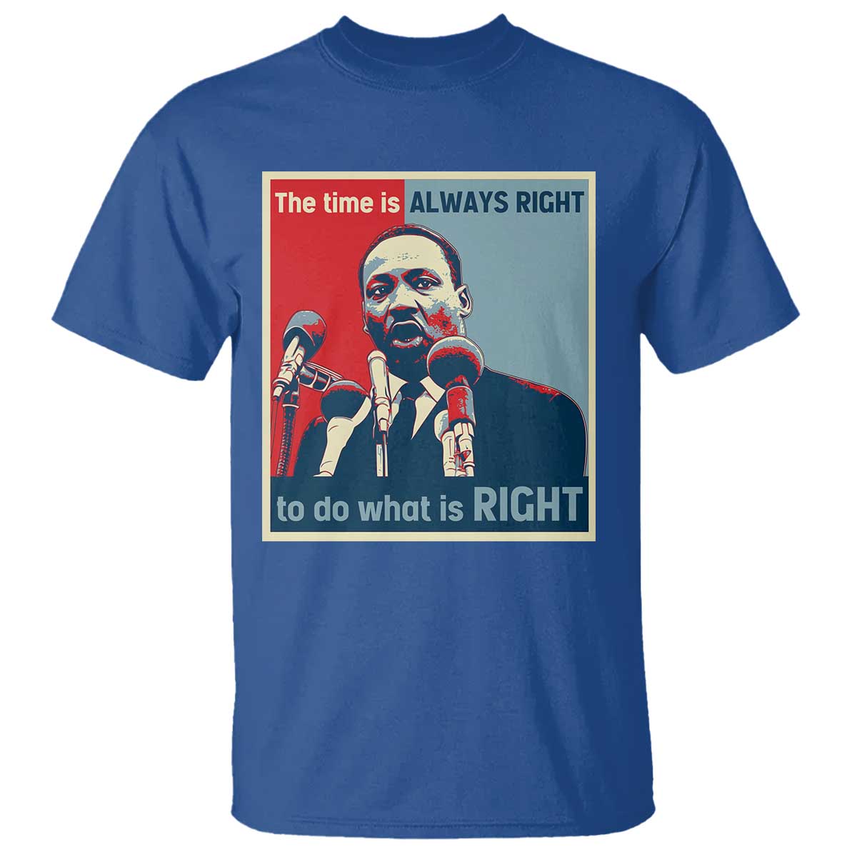 martin-luther-king-t-shirt-the-time-is-always-right-civil-rights-black-history-mlk-day