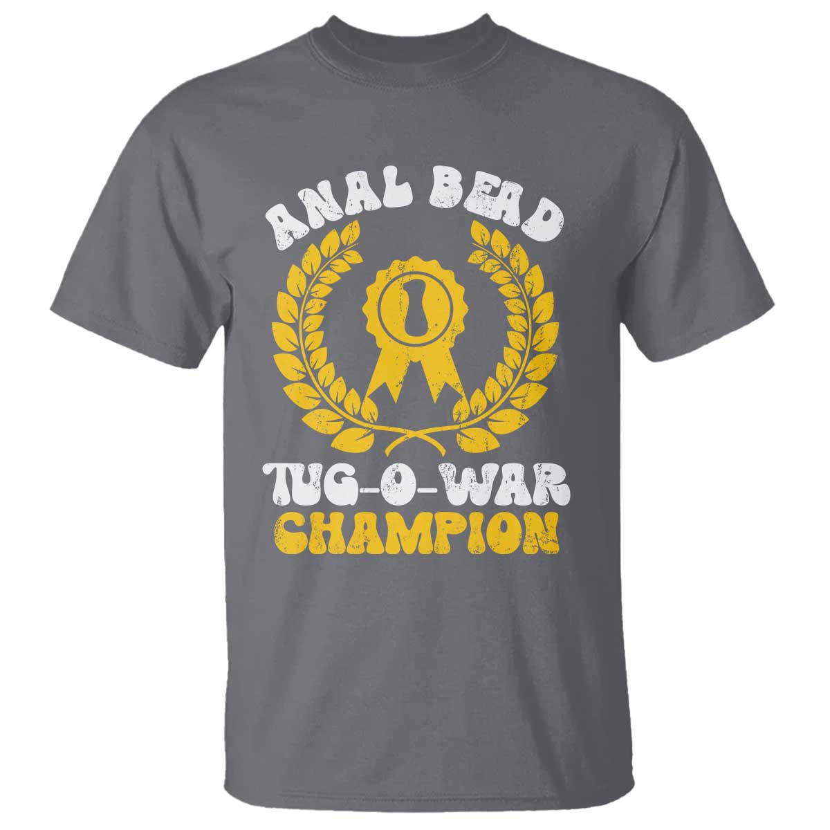 bead-tug-o-war-champion-t-shirt-funny-sarcastic-saying-weird-gag-gift