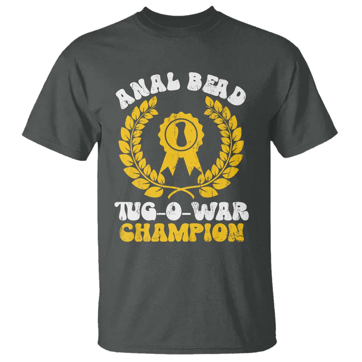 bead-tug-o-war-champion-t-shirt-funny-sarcastic-saying-weird-gag-gift