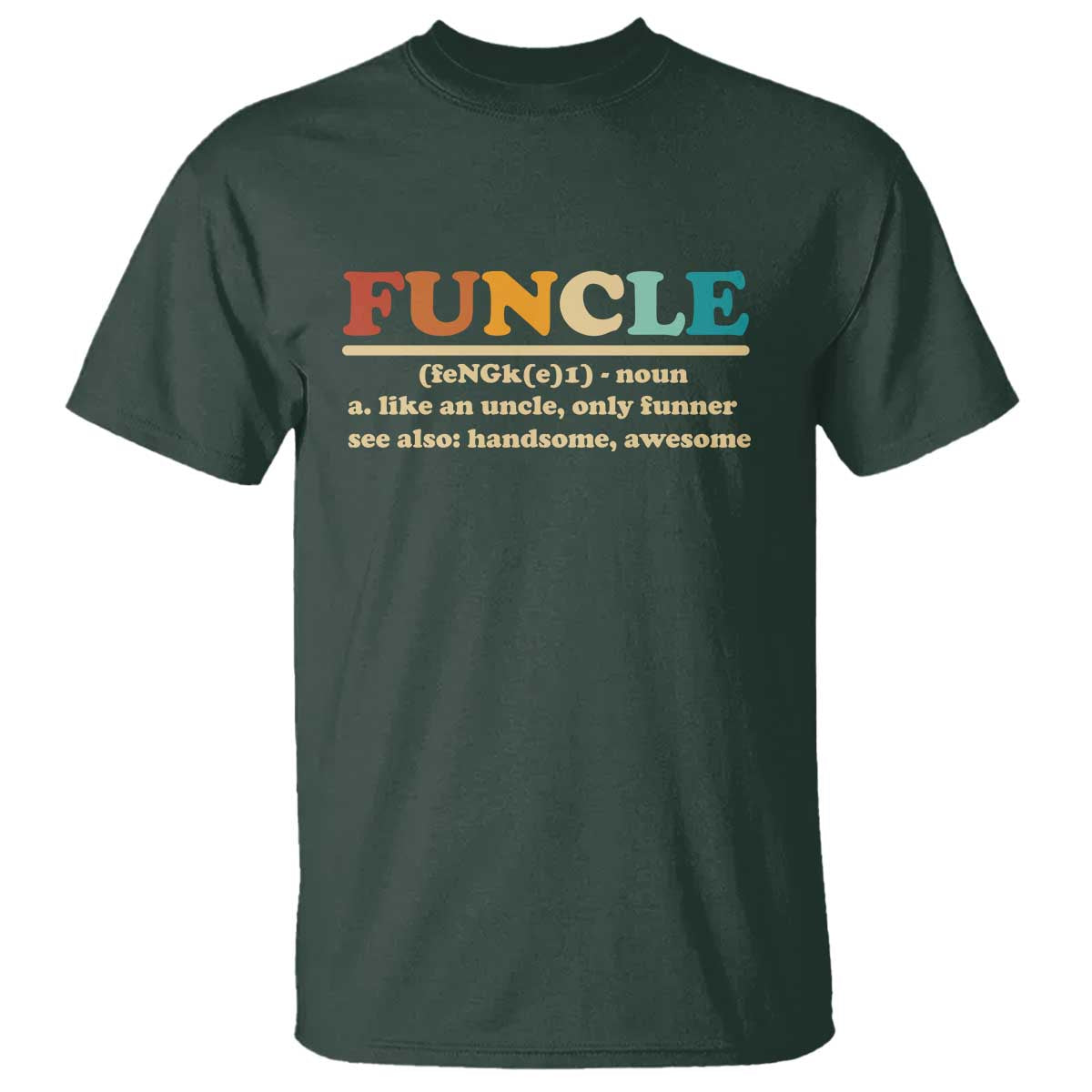 funcle-funny-uncle-t-shirt-like-an-uncle-only-funner-fathers-day