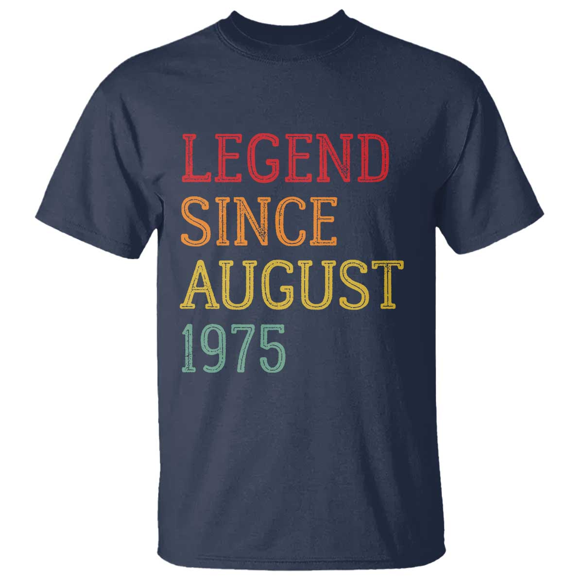 legend-since-august-1975-t-shirt-vintage-retro-50th-birthday-gifts