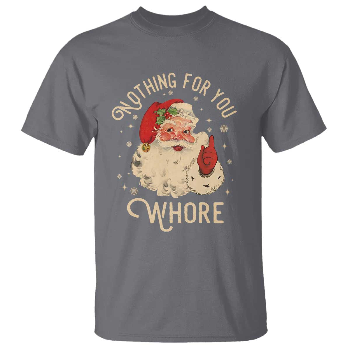 funny-santa-t-shirt-nothing-for-you-whore-christmas-joke-gift