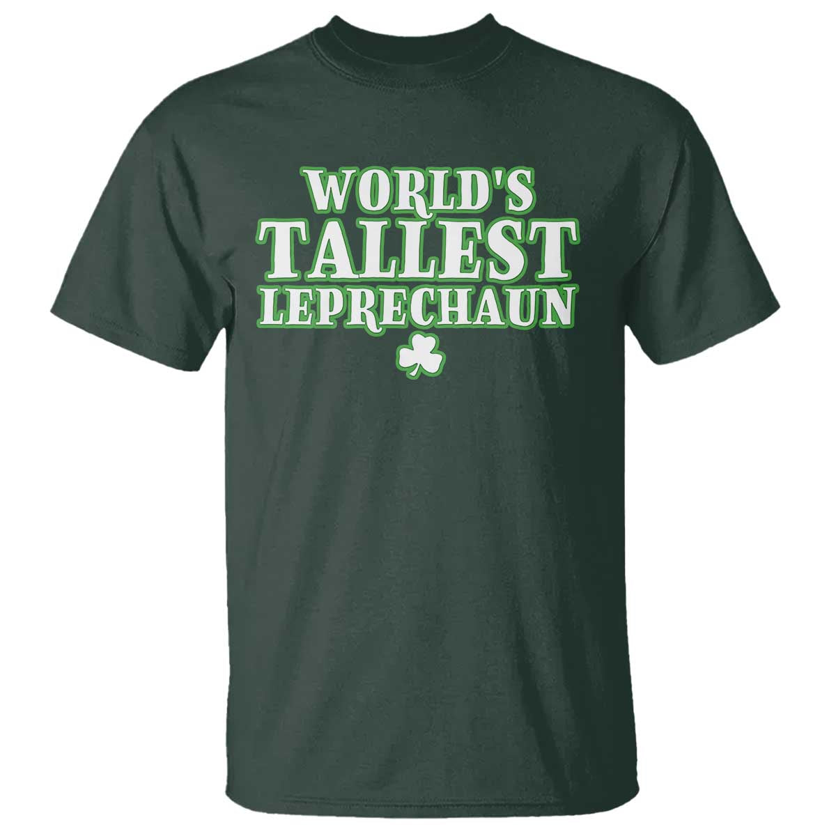 funny-st-patricks-day-t-shirt-saint-irish-pats-sarcastic-worlds-tallest-leprechau