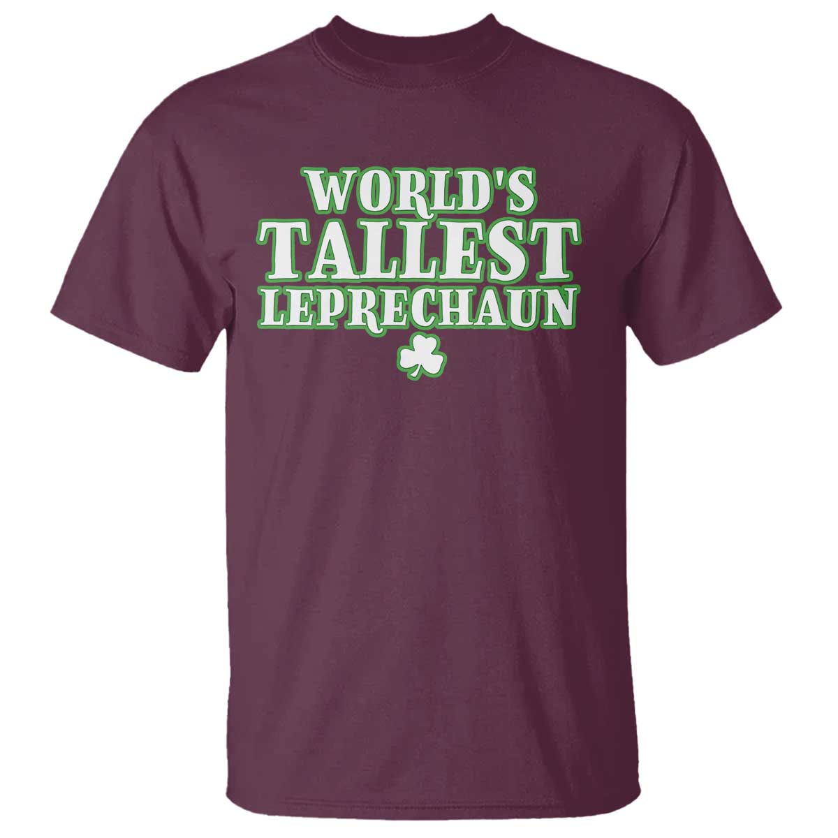 funny-st-patricks-day-t-shirt-saint-irish-pats-sarcastic-worlds-tallest-leprechau