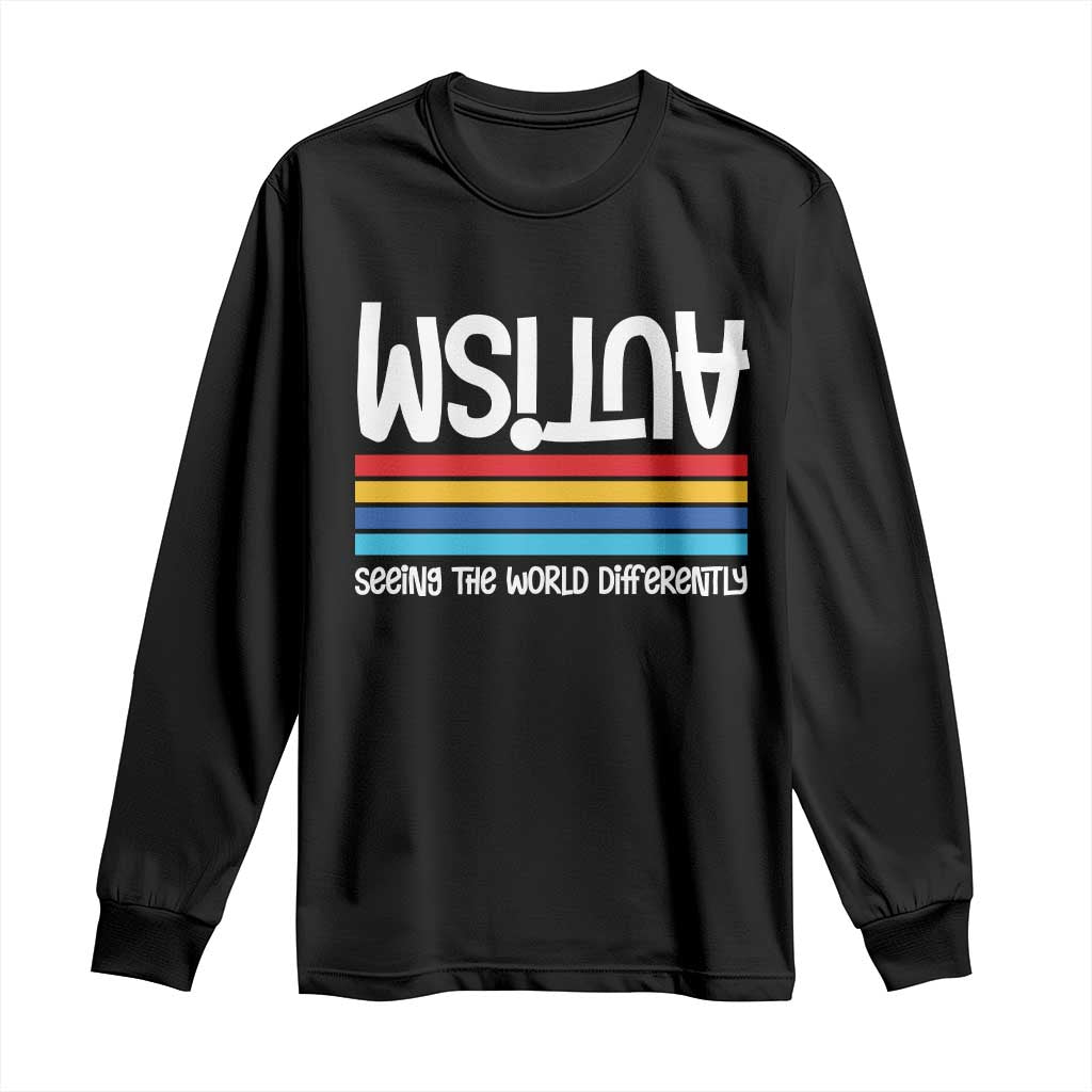 Autism Support Long Sleeve Shirt Seeing the World Differently ASD Month