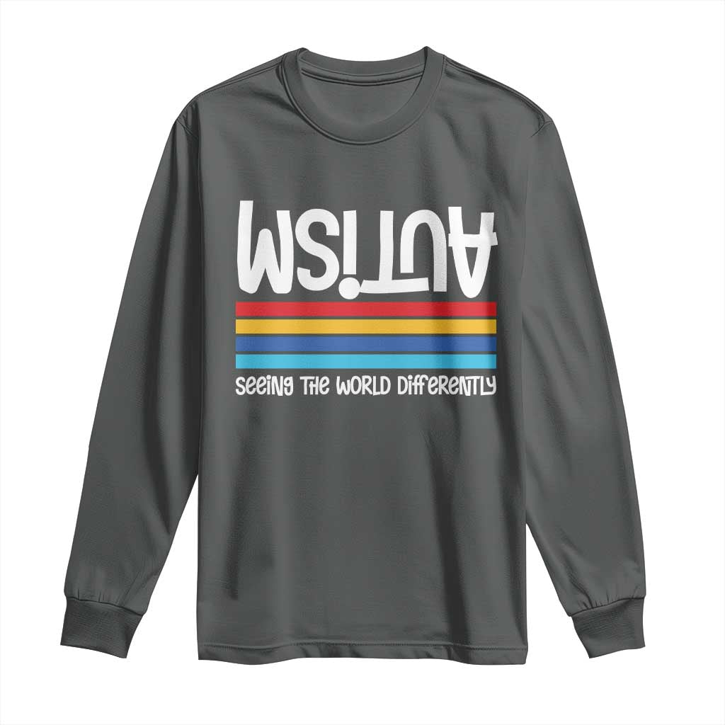 Autism Support Long Sleeve Shirt Seeing the World Differently ASD Month