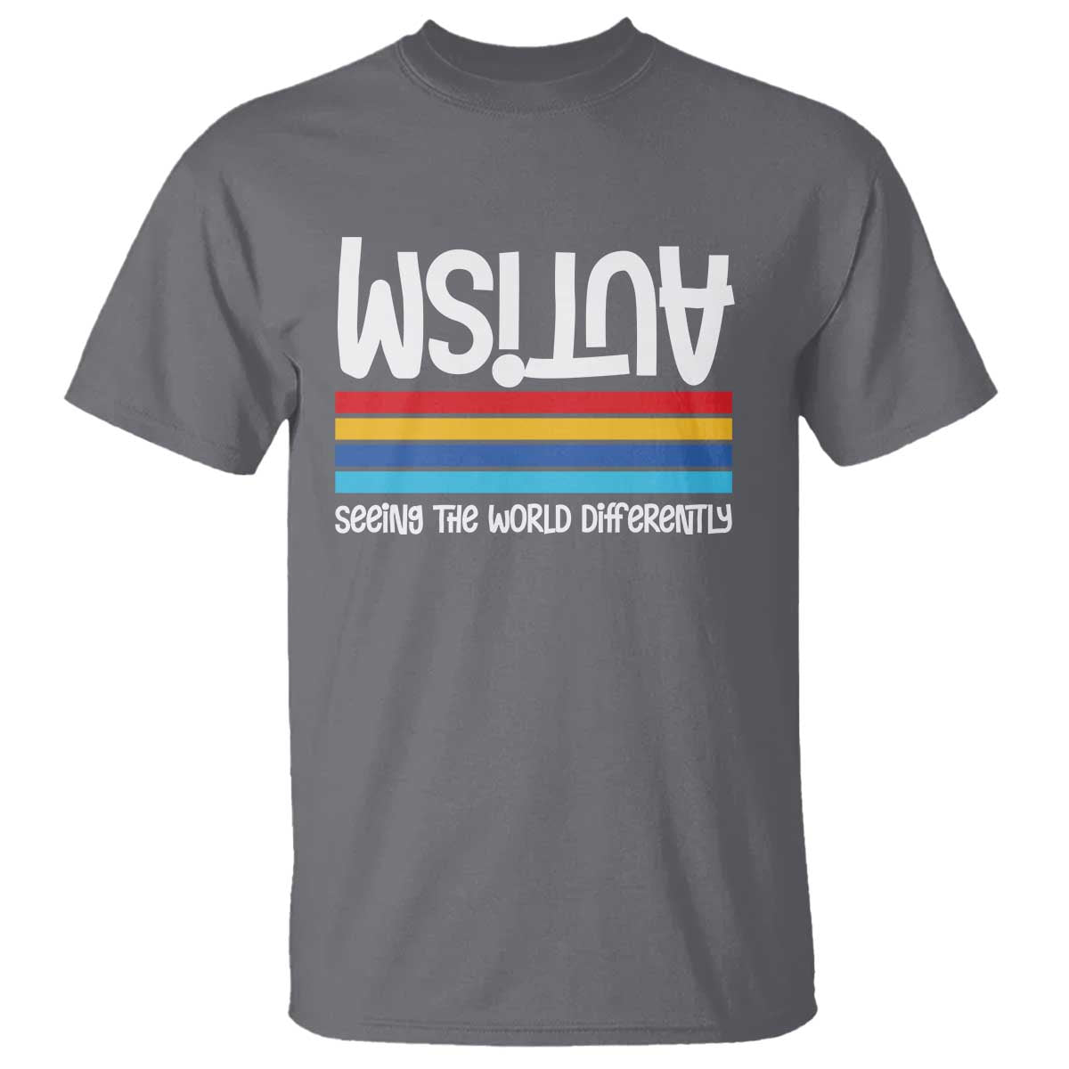 Autism Support T Shirt Seeing the World Differently ASD Month