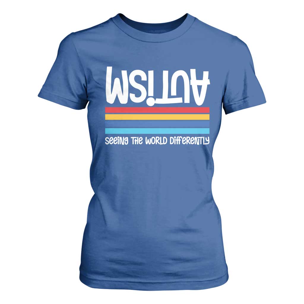 Autism Support T Shirt For Women Seeing the World Differently ASD Month