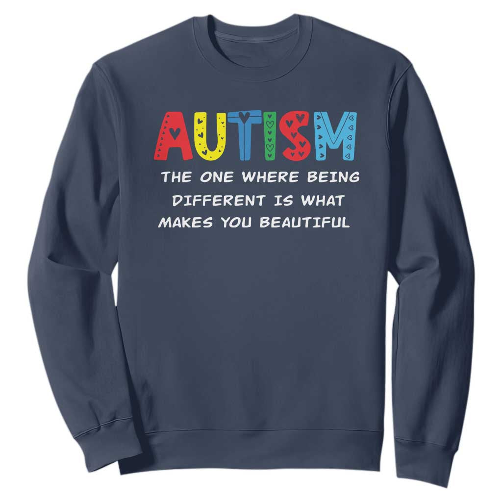Autism Support Sweatshirt Different Makes You Beautiful ASD Month