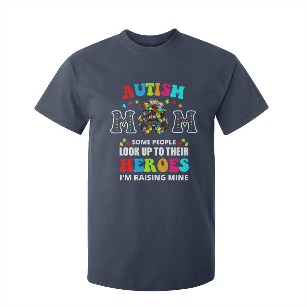 Autism Mom T Shirt For Kid Raising Hero Messy Bun Autism Support