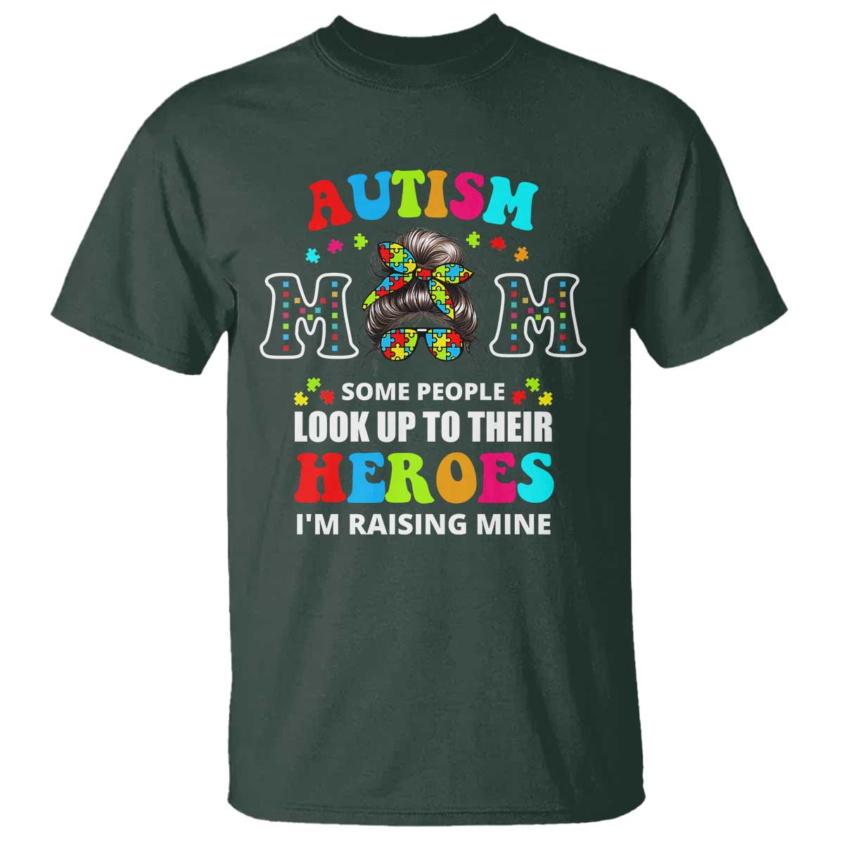 Autism Mom T Shirt Raising Hero Messy Bun Autism Support