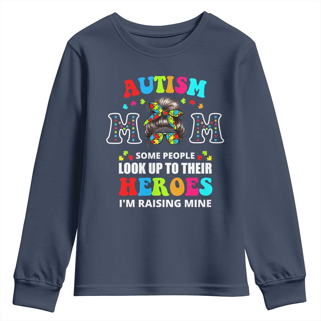 Autism Mom Youth Sweatshirt Raising Hero Messy Bun Autism Support