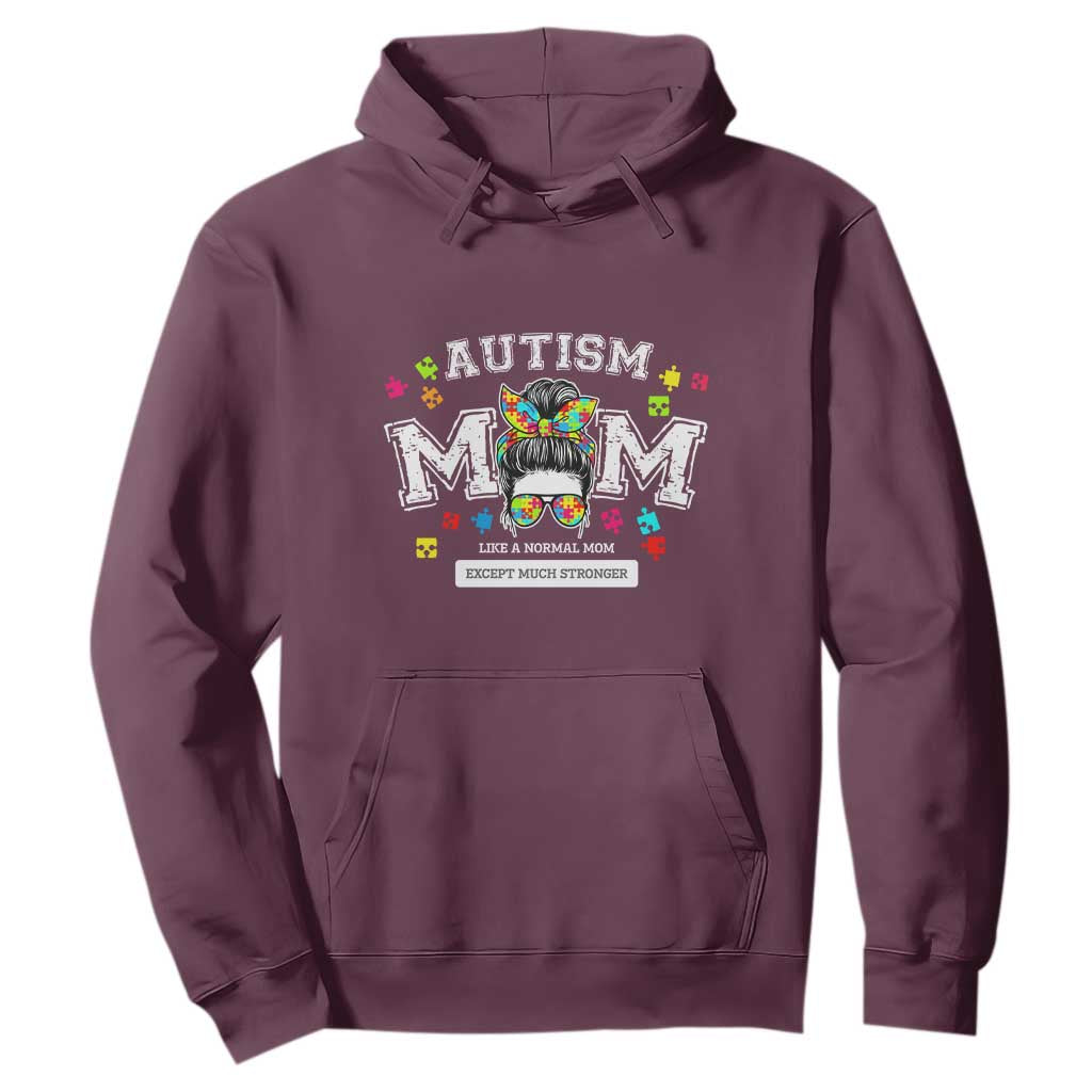 Autism Mom Hoodie Much Stronger Messy Bun ASD Autism Support