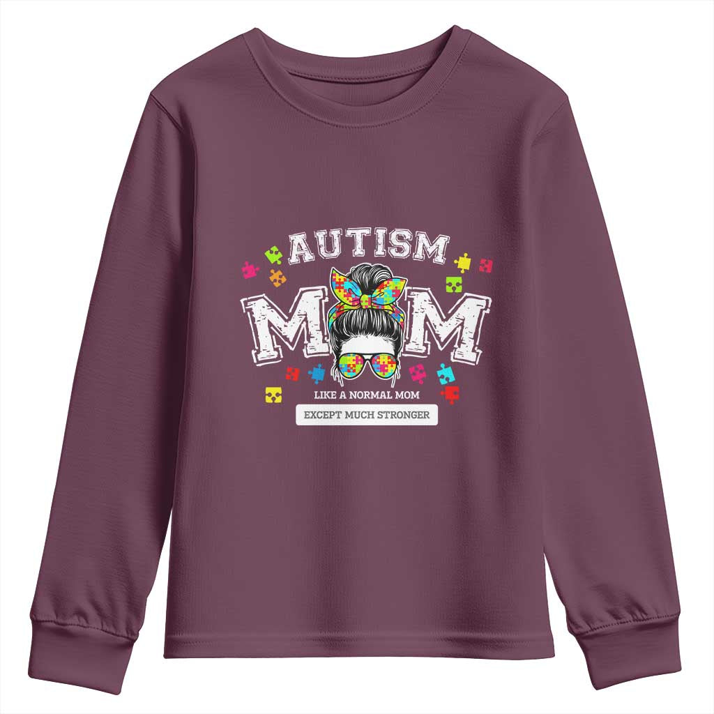 Autism Mom Youth Sweatshirt Much Stronger Messy Bun ASD Autism Support